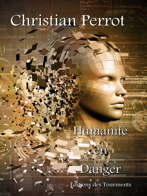 Title details for Humanité en Danger by Christian Perrot - Available